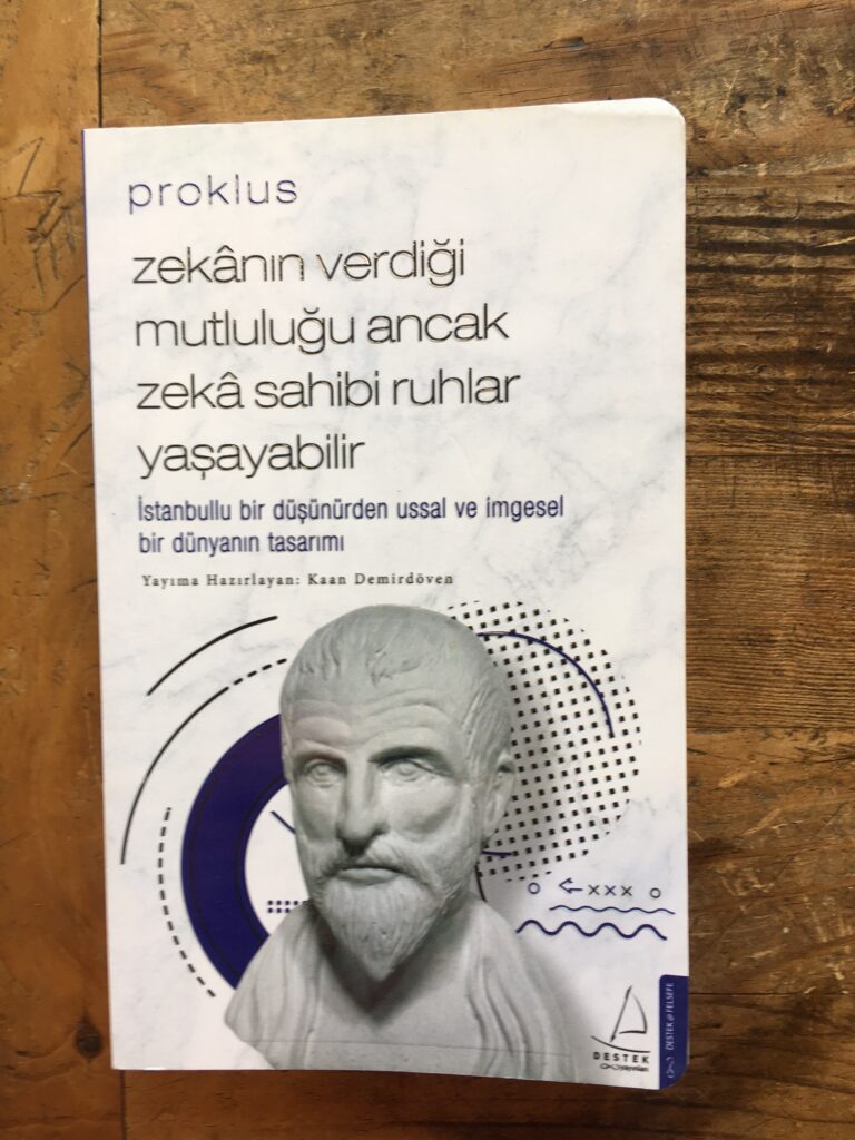 Proclus: A Greek Philosopher from Istanbul