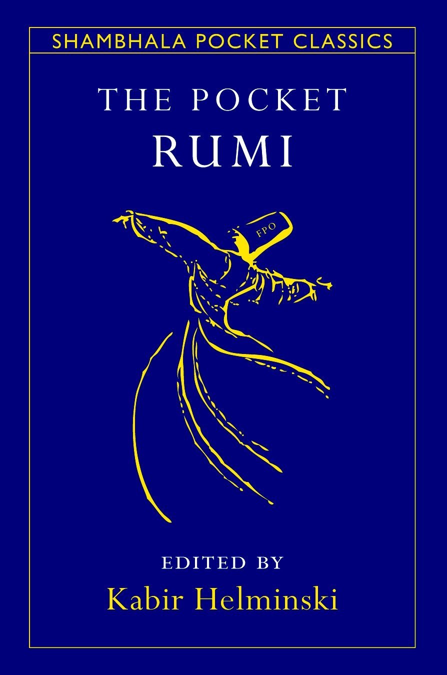 Rumi: The Book of Love: Poems of Ecstasy and Longing