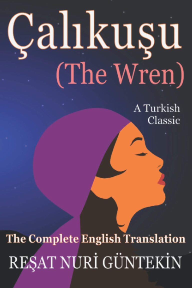 Novels by Turkish Author Reşat Nuri Güntekin