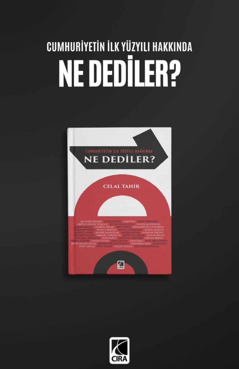 Cumhuriyetin İlk Yüzyılı Hakkında Ne Dediler? Celal Tahir’in Röportajları kitaplaştı