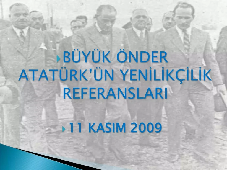Atatürk’ün Yenilikçilik ve İnovasyon Referansları