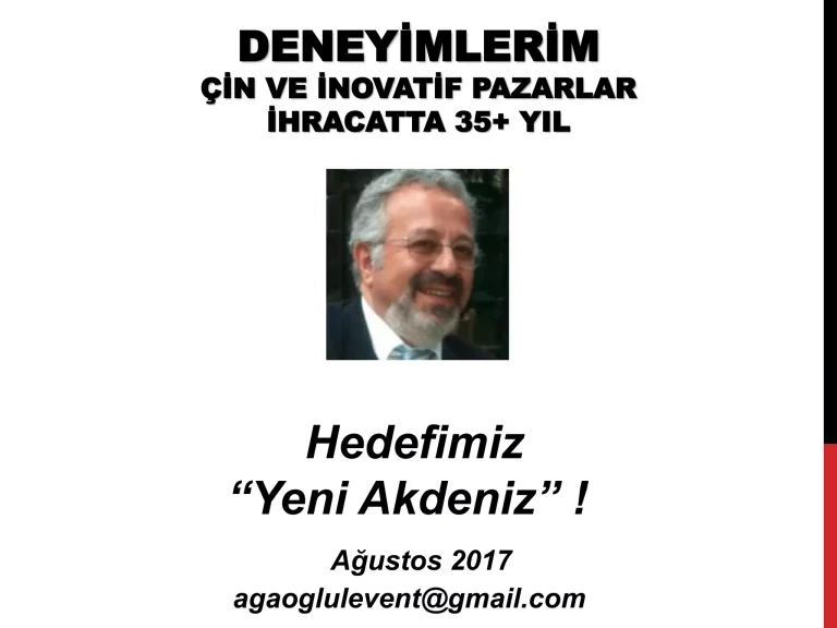 Deneyimlerim İhracatta 35+Yıl