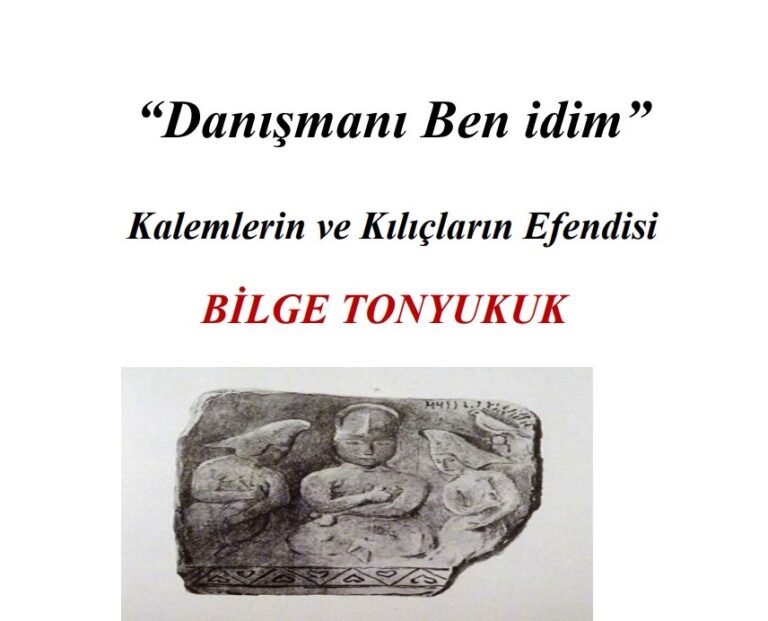 Danışman Bilge Tonyukuk
